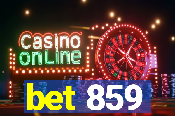 bet 859